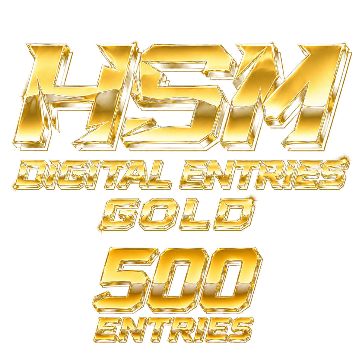 HSM Gold Digital Entries