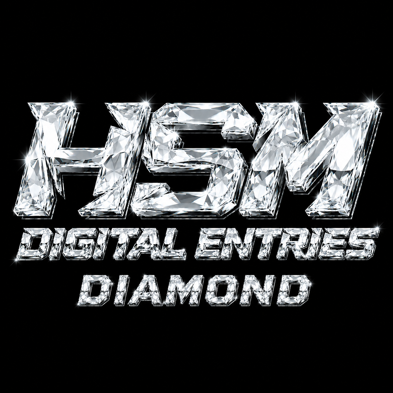HSM Diamond Digital Entries