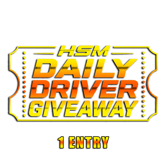 HSM-Daily Driver Ticket