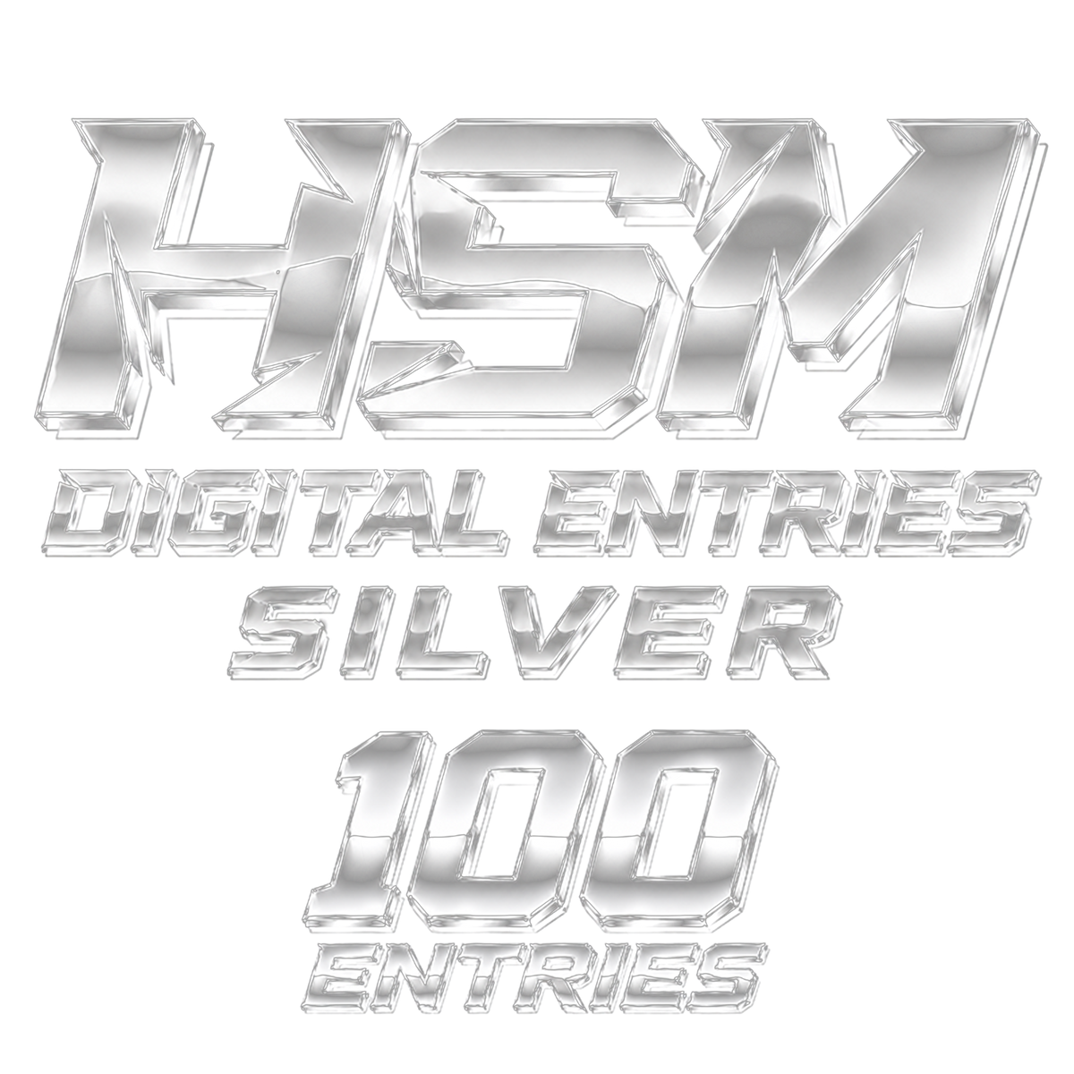 HSM Silver Digital Entries