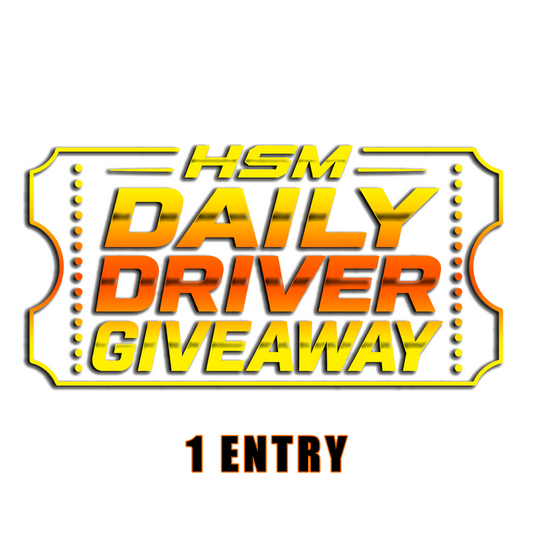 HSM-Daily Driver Ticket
